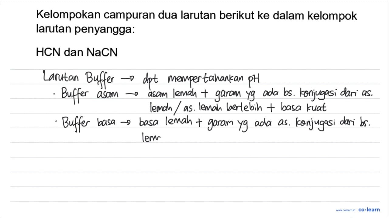 Kelompokan campuran dua larutan berikut ke dalam kelompok