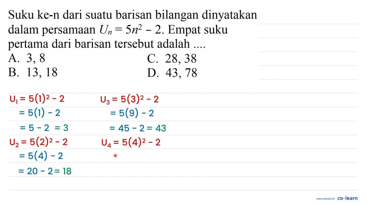 Suku ke-n dari suatu barisan bilangan dinyatakan dalam