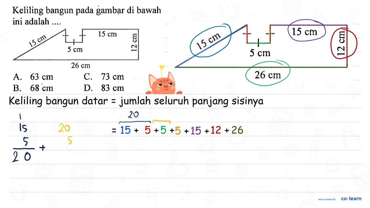 Keliling bangun pada gambạr di bawah ini adalah .... 15 cm