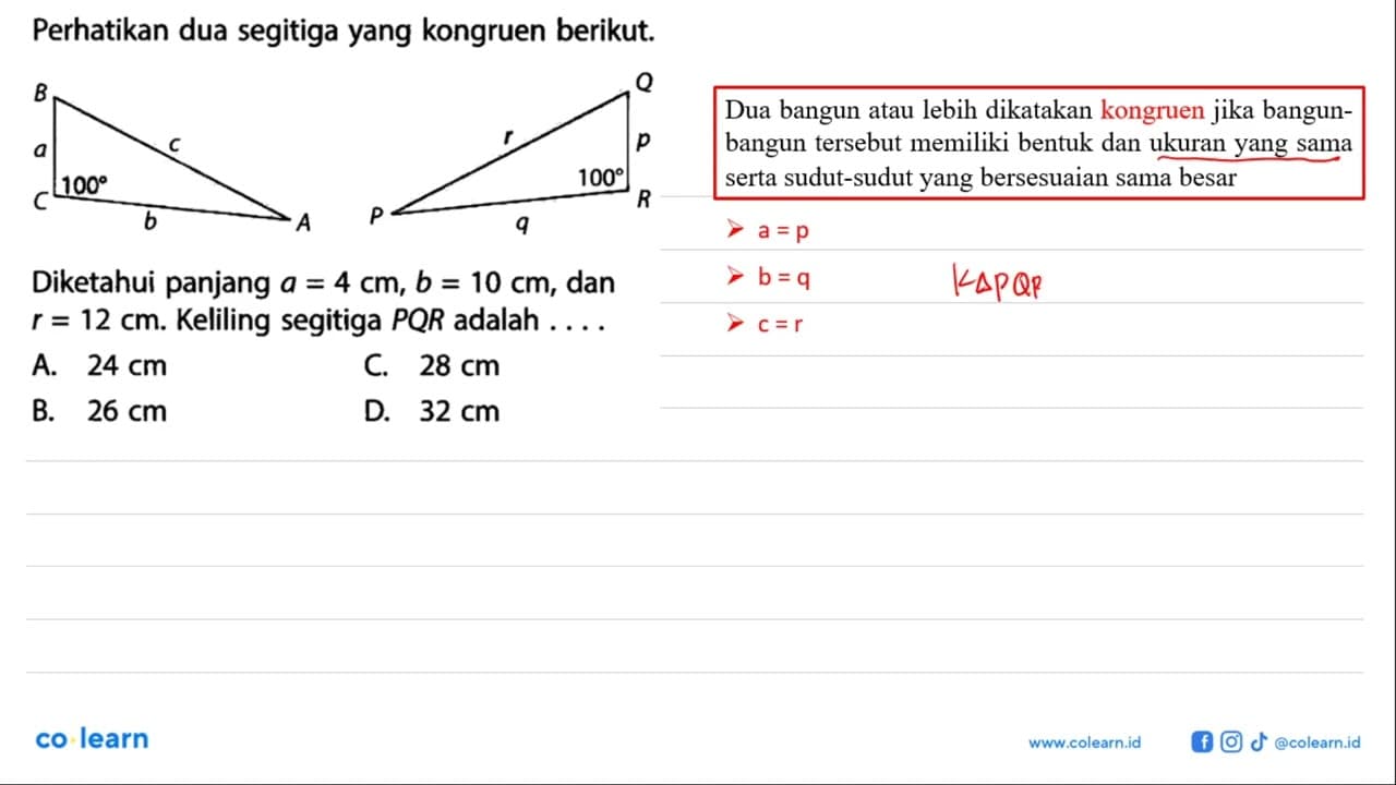 Perhatikan dua segitiga yang kongruen berikut. Diketahui