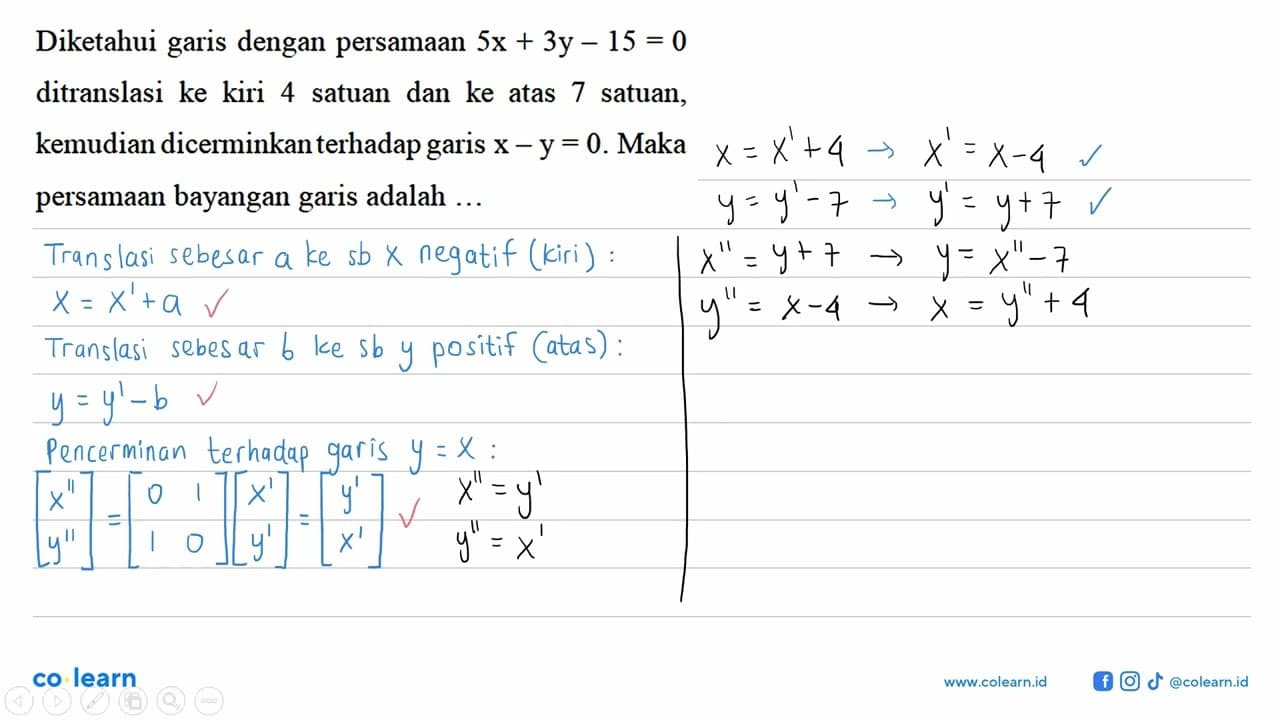 Diketahui garis dengan persamaan 5x + 3y - 15 = 0