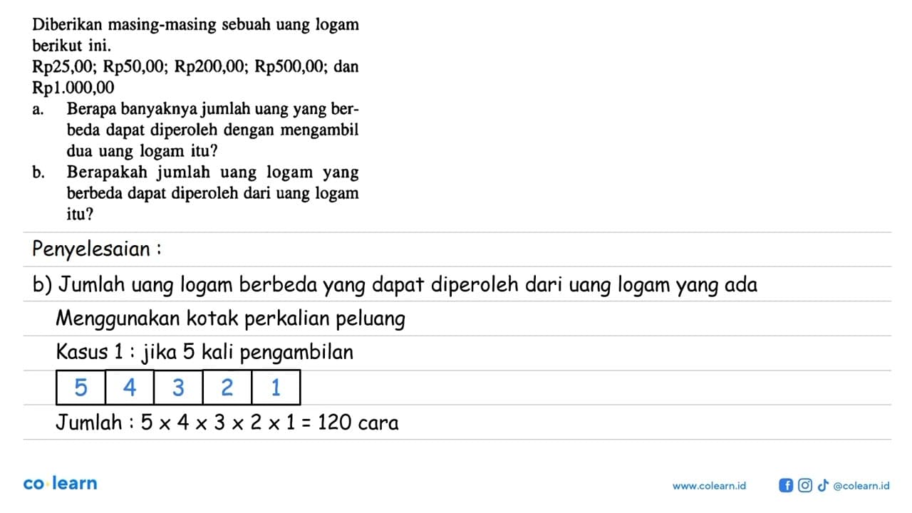 Diberikan masing-masing sebuah uang logam berikut ini. Rp