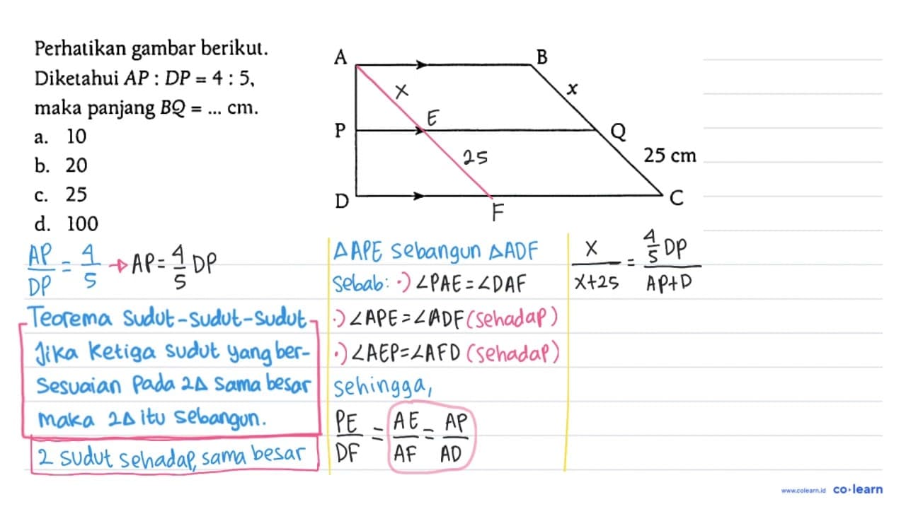 Perhatikan gambar berikut. Diketahui AP : DP = 4 : 5, maka