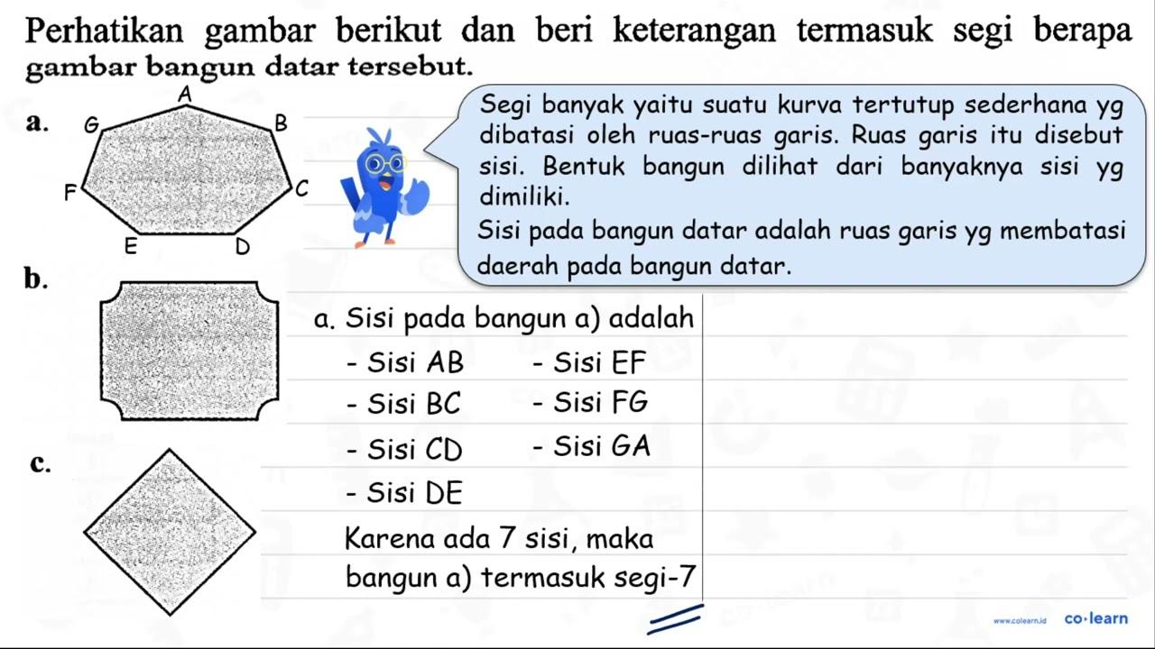 Perhatikan gambar berikut dan beri keterangan termasuk segi