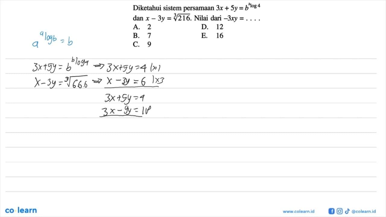 Diketahui sistem persamaan 3x+5y=b^(blog4) dan