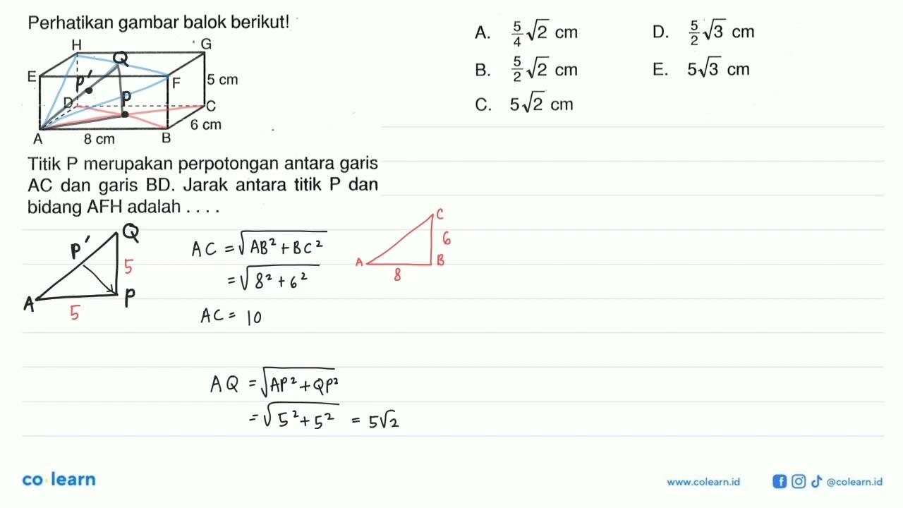 Perhatikan gambar balok berikut! Titik P merupakan