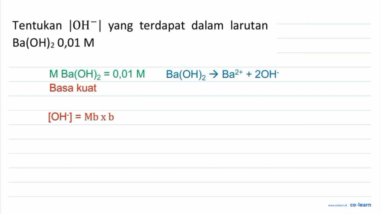 Tentukan |OH^(-)| yang terdapat dalam larutan Ba(OH)_(2) O,