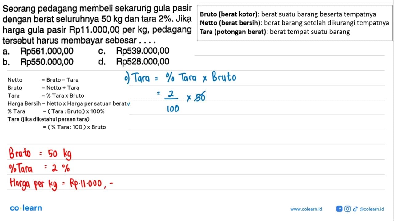 Seorang pedagang membeli sekarung gula pasir dengan berat