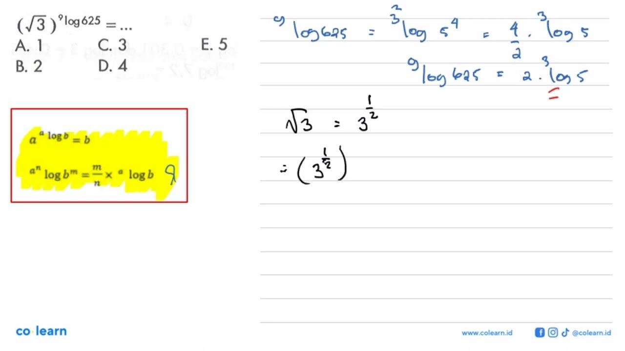 (akar(3))^(9log625) = ...