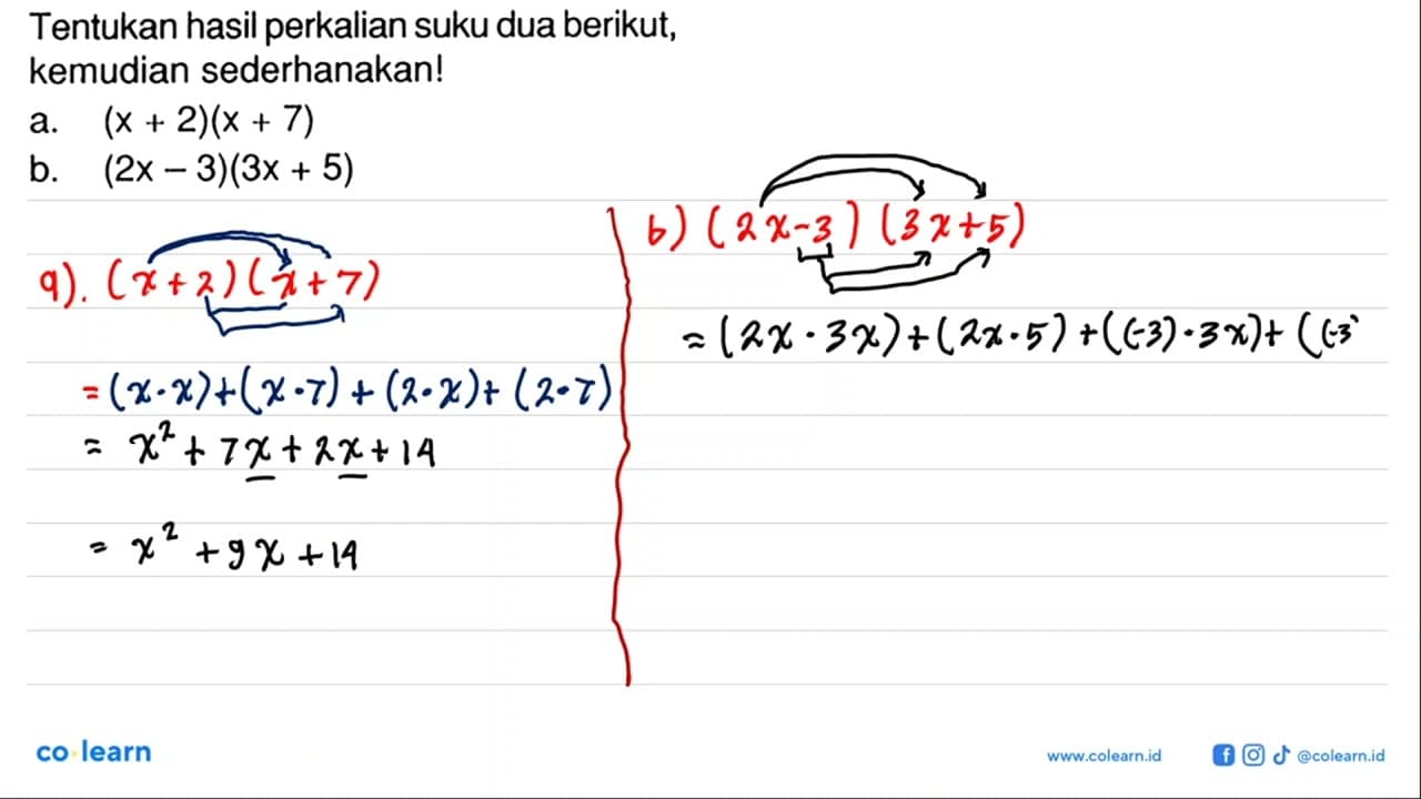 Tentukan hasil perkalian suku dua berikut, kemudian