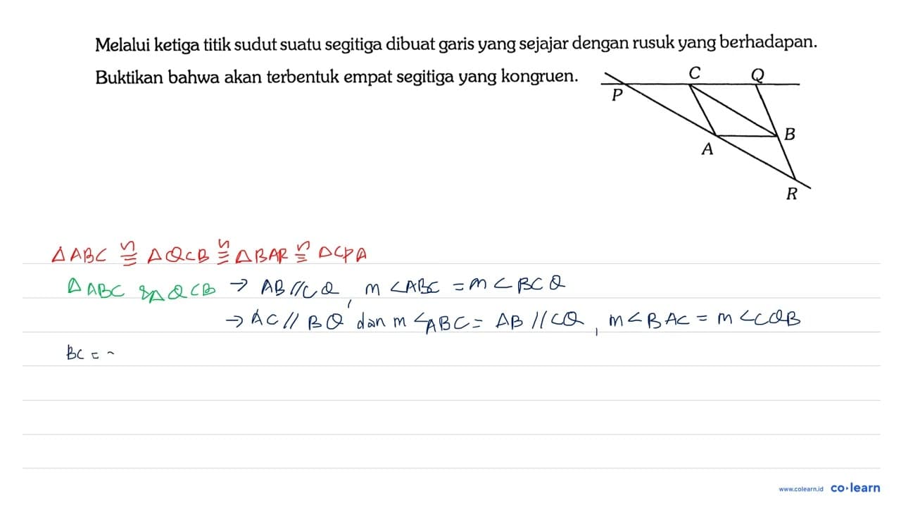 Melalui ketiga titik sudut suatu segitiga dibuat garis yang