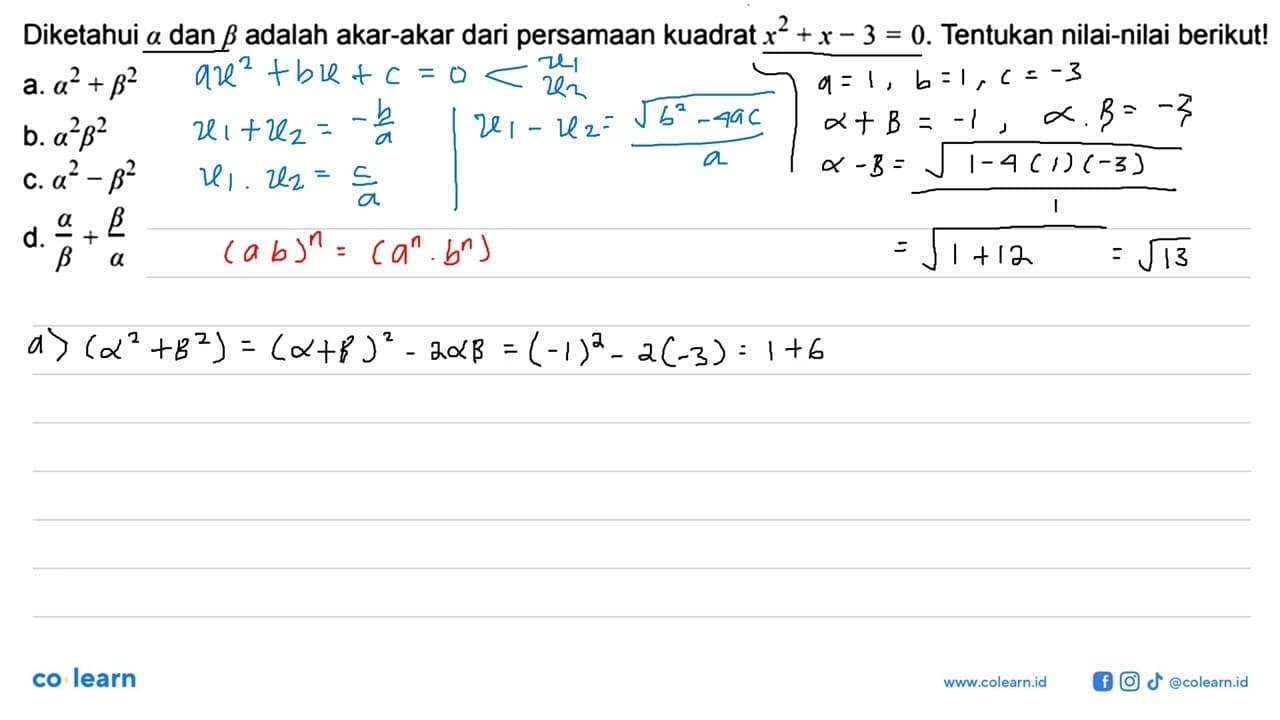 Diketahui a dan b adalah akar-akar dari persamaan kuadrat