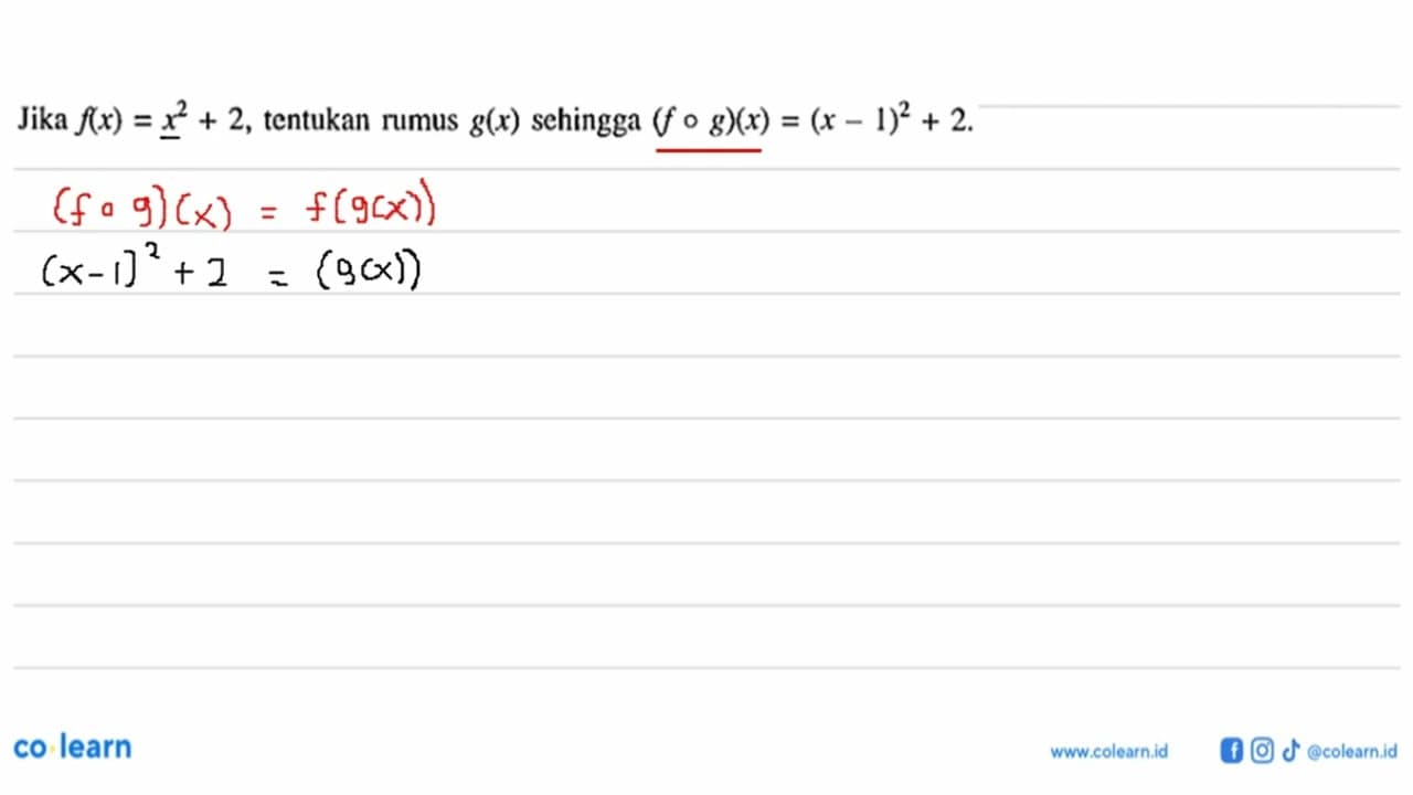 Jika f(x)=x^2+2, tentukan rumus g(x) sehingga