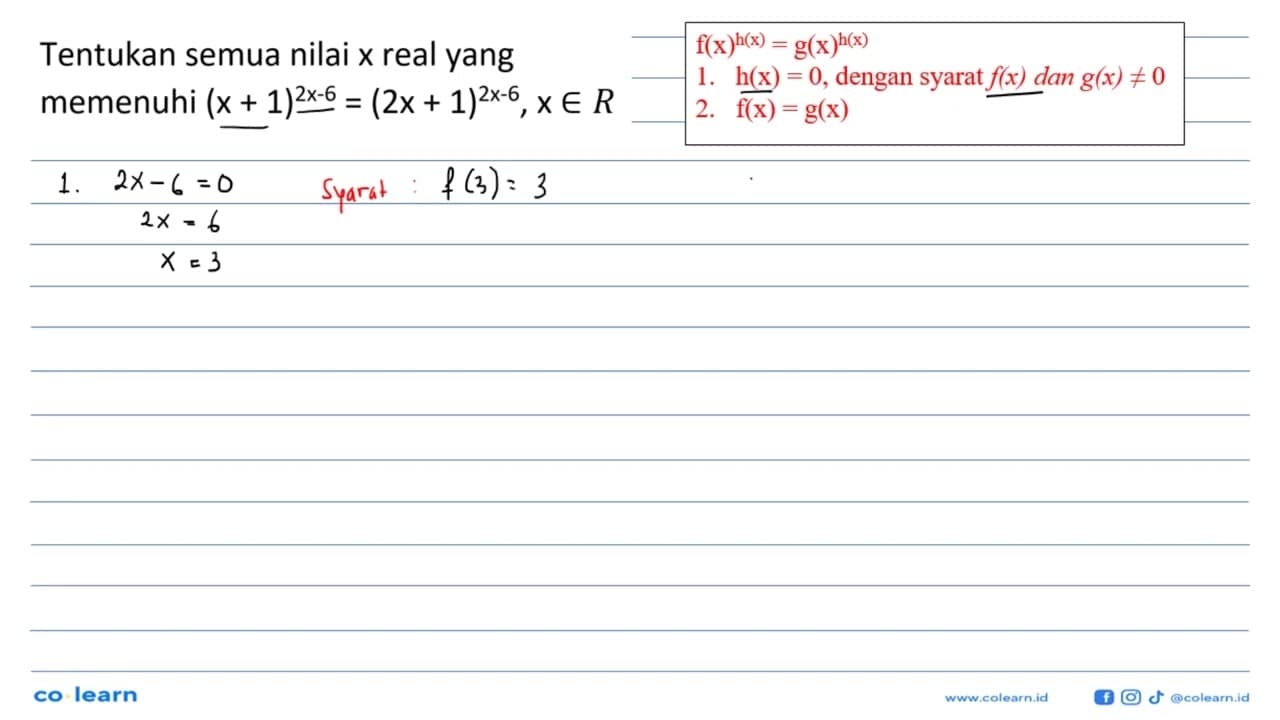 Tentukan semua nilai x real yang memenuhi