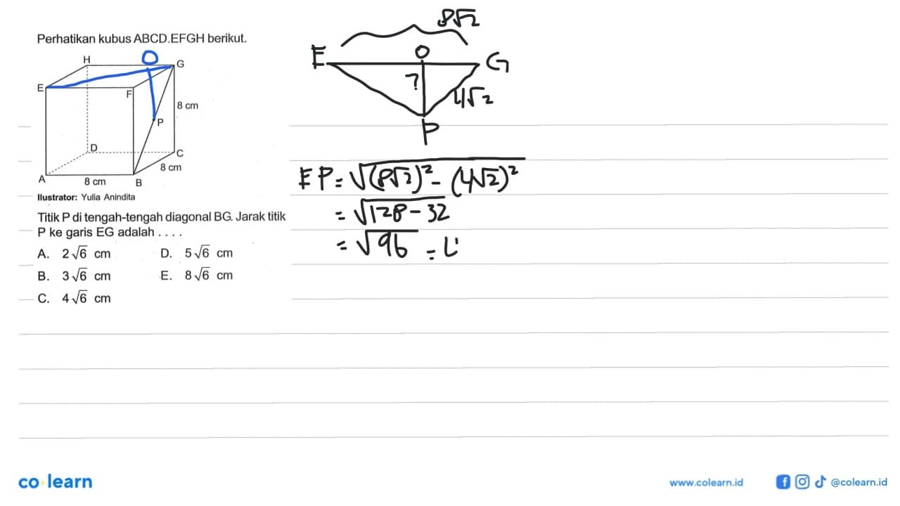 Perhatikan kubus ABCD EFGH berikut. 8 cm 8 cm 8 cm