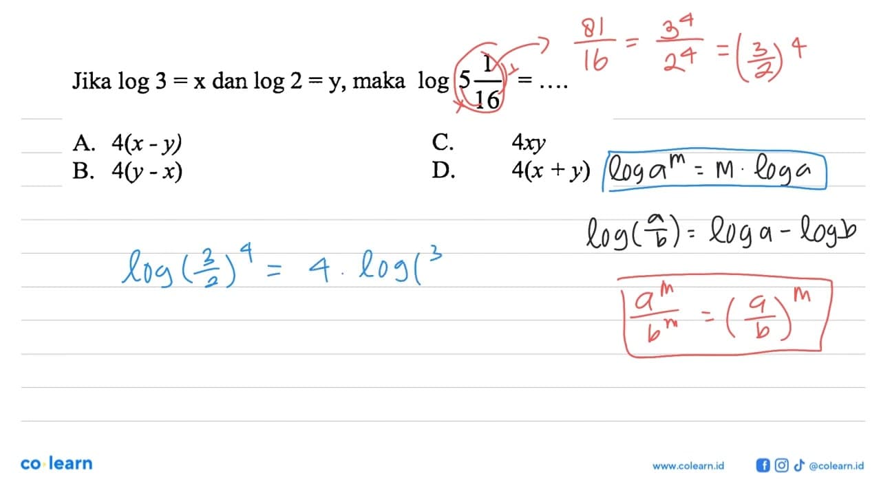 Jika log 3 = x dan log 2 = y, maka log 5 1/16 =...