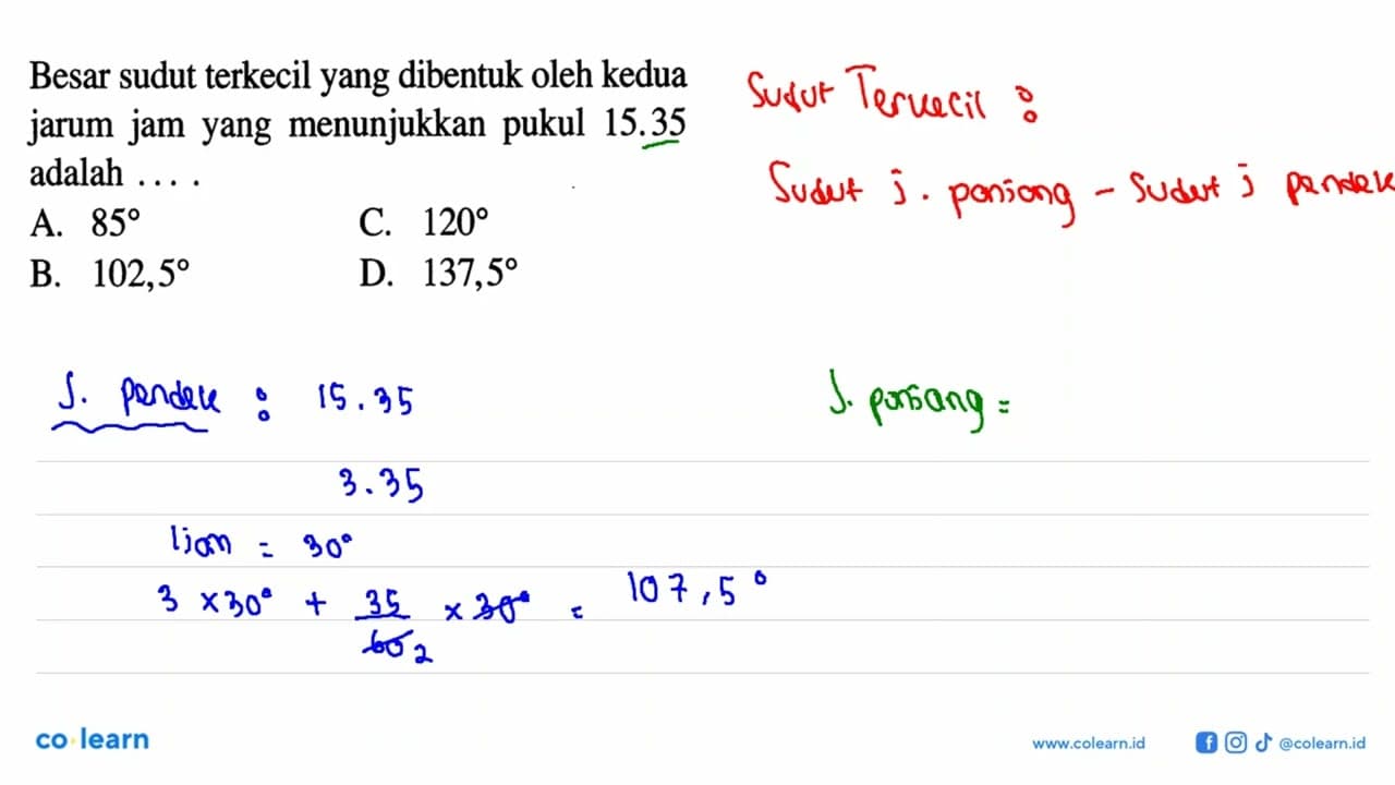 Besar sudut terkecil yang dibentuk oleh kedua jarum jam