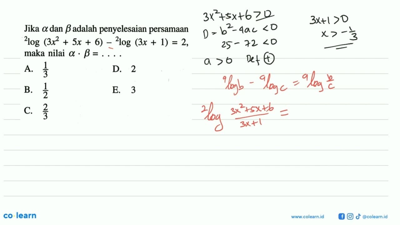 Jika a dan b adalah penyelesaian persamaan 2log (3x^2 5x +