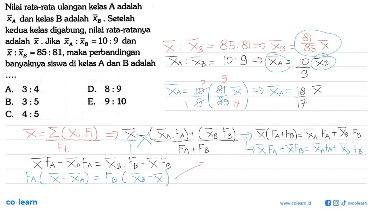 Nilai rata-rata ulangan kelas A adalah xbarA dan kelas B