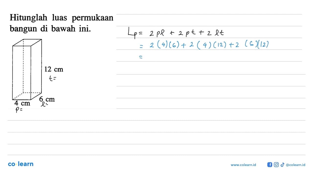 Hitunglah luas permukaan bangun di bawah ini.12 cm 4 cm 6