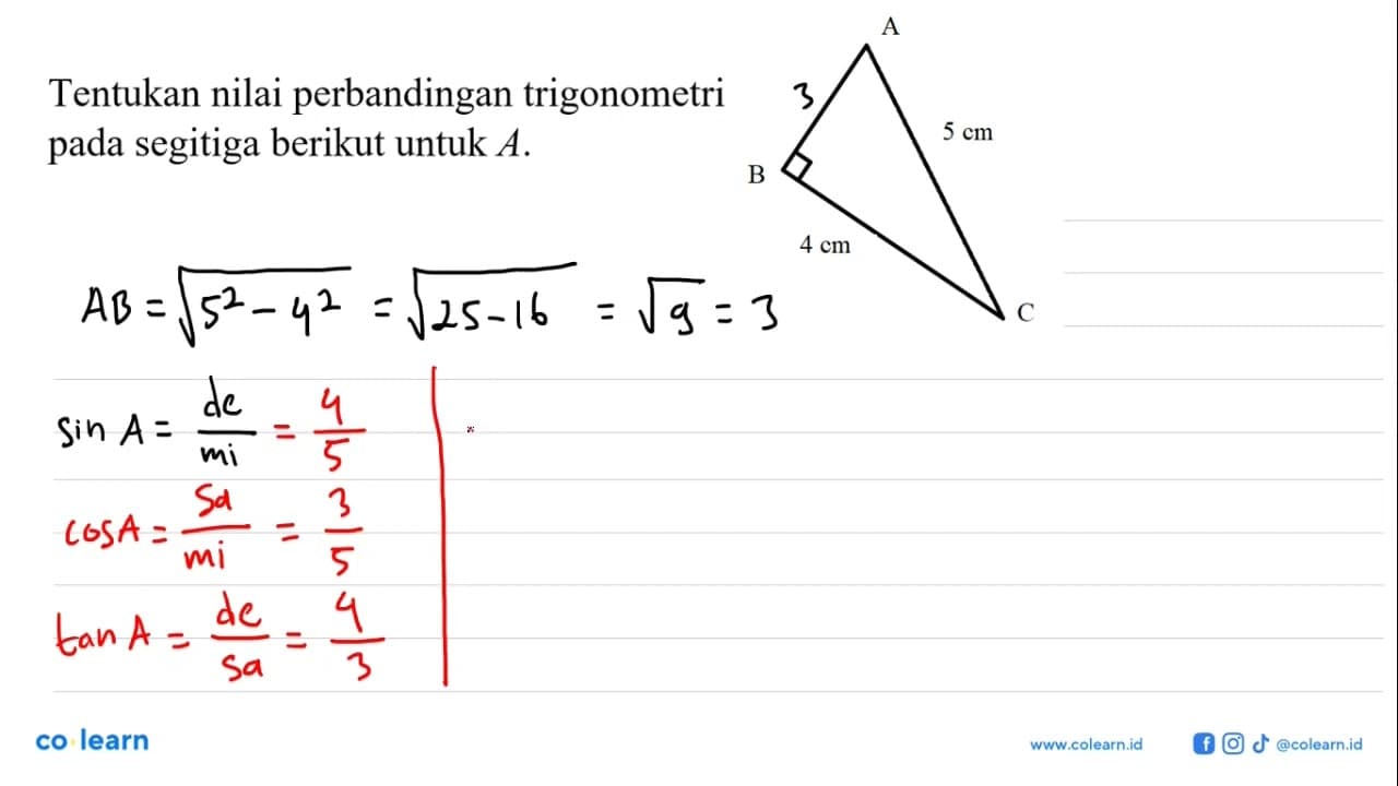 Tentukan nilai perbandingan trigonometri pada segitiga