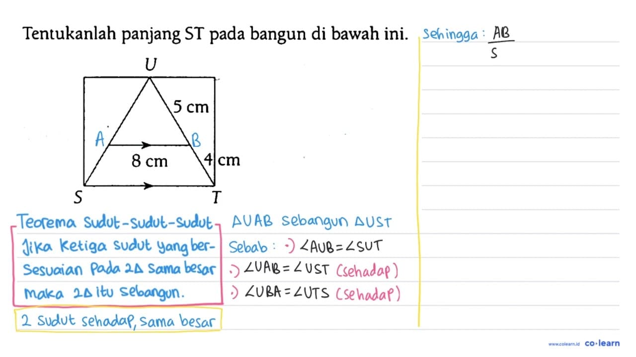 Tentukanlah panjang ST pada bangun di bawah ini. U S T 10