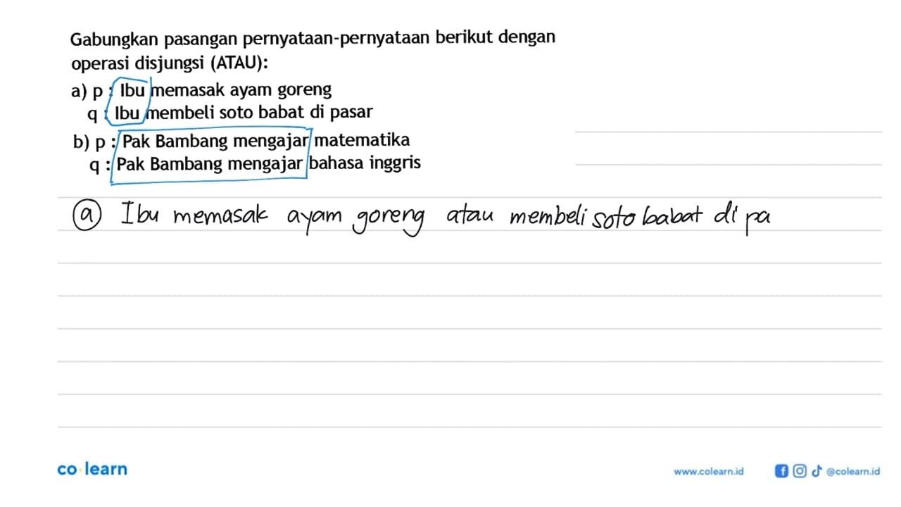 Gabungkan pasangan pernyataan-pernyataan berikut dengan