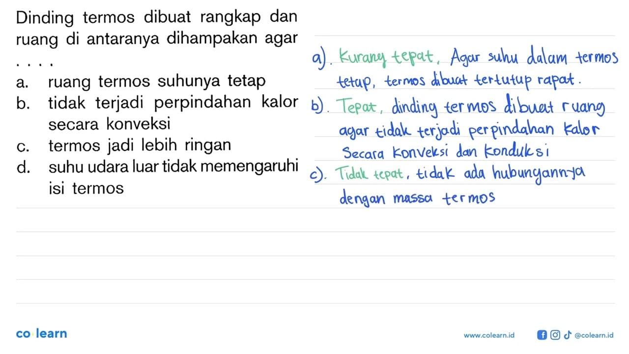 Dinding termos dibuat rangkap dan ruang di antaranya