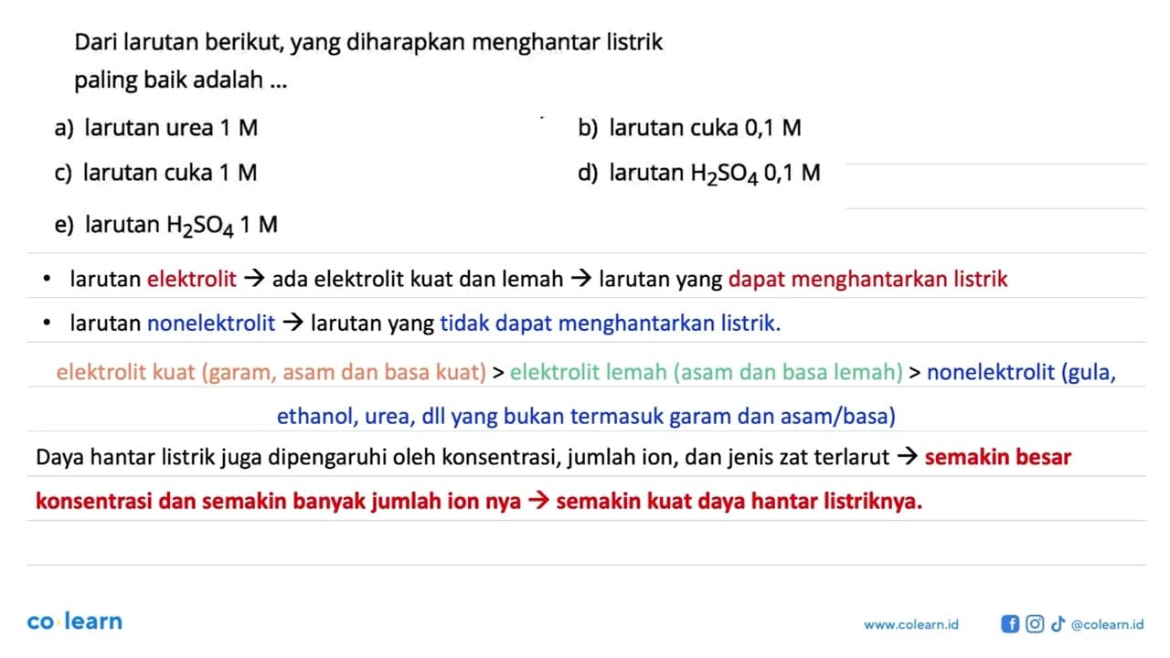 Dari larutan berikut, yang diharapkan menghantar listrik