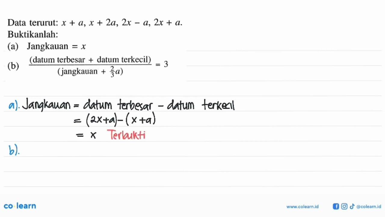 Data terurut: x + a, x + 2a, 2x - a, 2x + a. Buktikanlah: