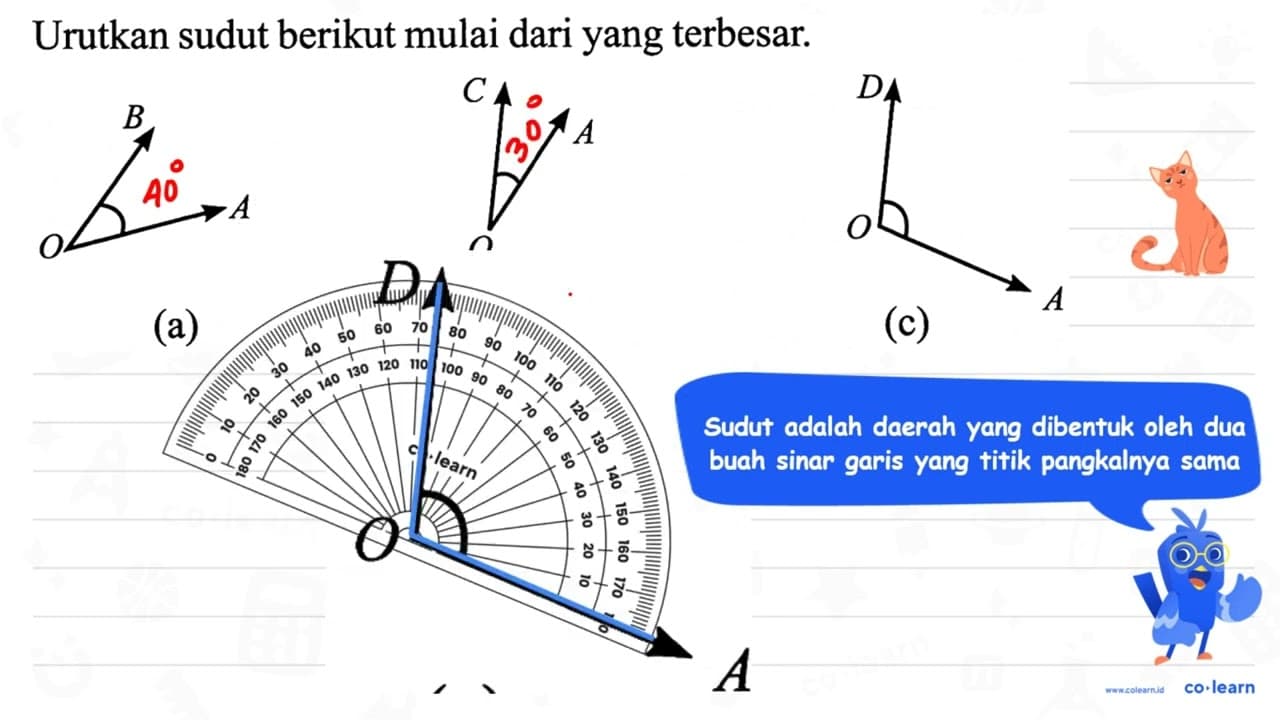 Urutkan sudut berikut mulai dari yang terbesar. (a) BOA (b)