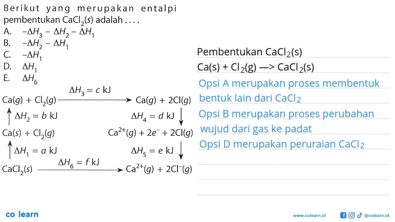 Berikut yang merupakan entalpi pembentukan CaCl2 (s) adalah