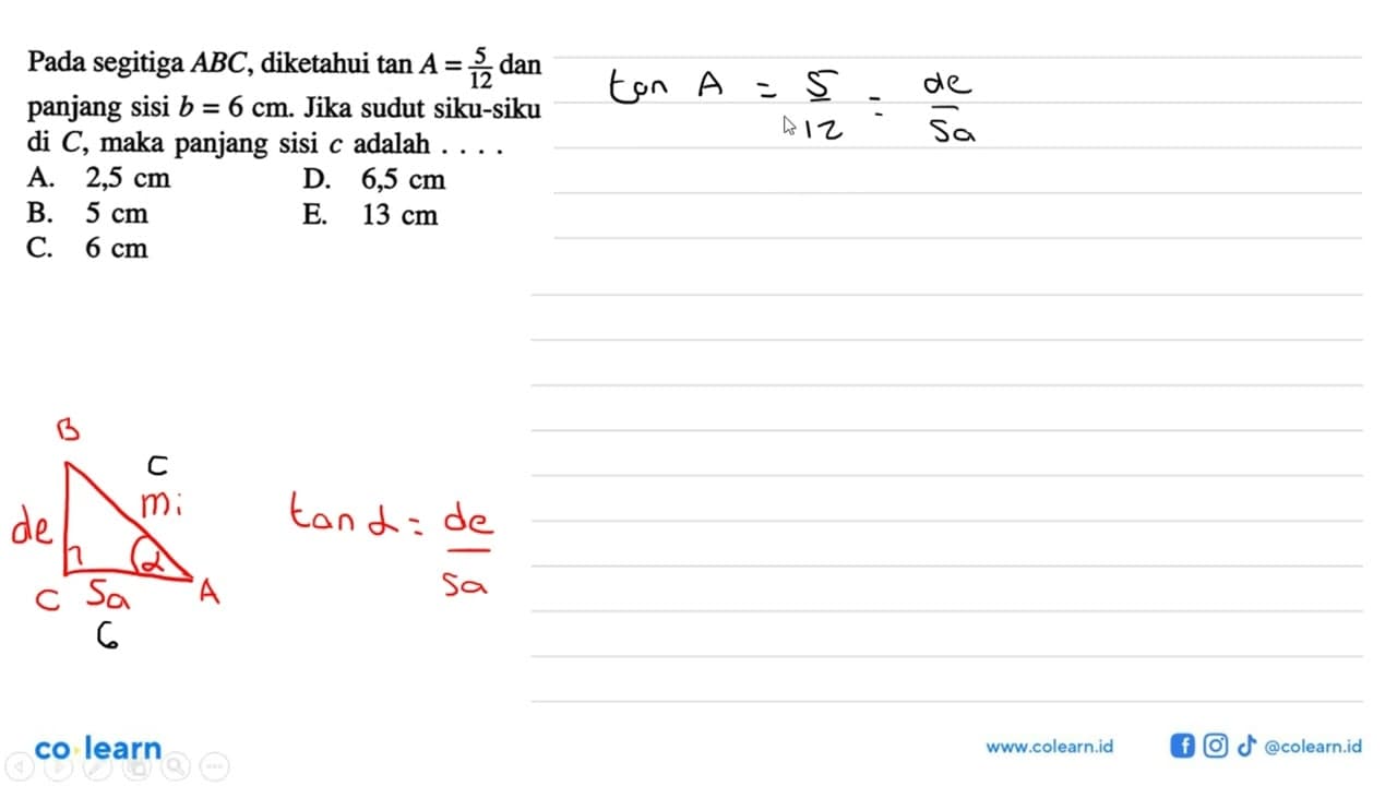 Pada segitiga ABC, diketahui tan A=5/12 dan panjang sisi