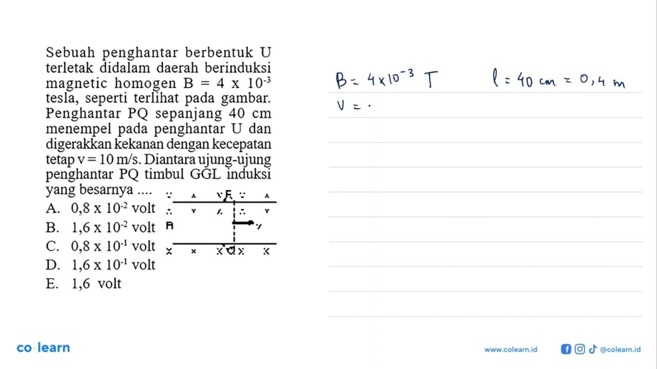 Sebuah penghantar berbentuk U terletak didalam daerah