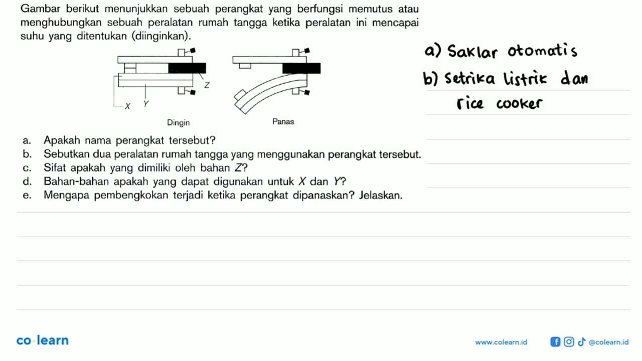 Gambar berikut menunjukkan sebuah perangkat yang berfungsi