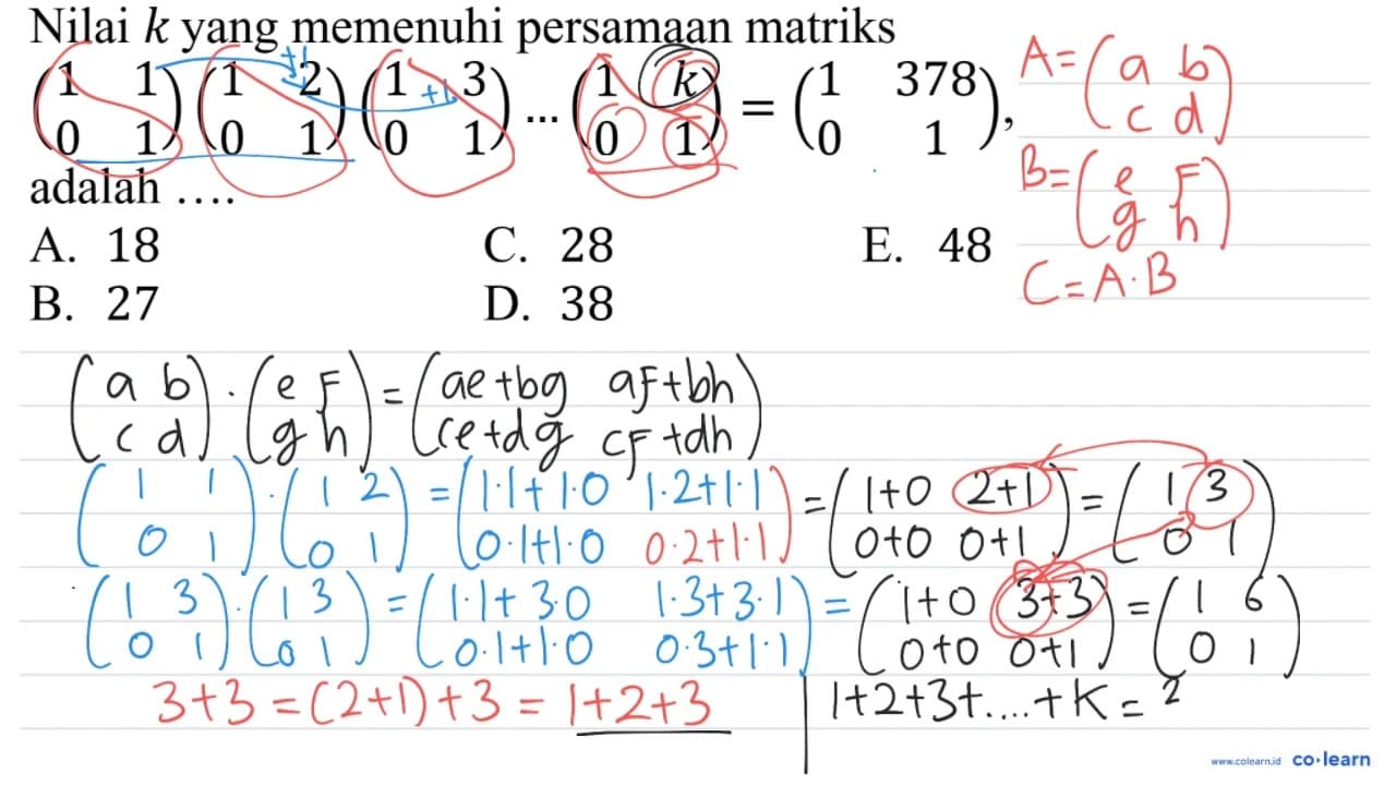 Nilai k yang memenuhi persamaan matriks (1 1 0 1)(1 2 0