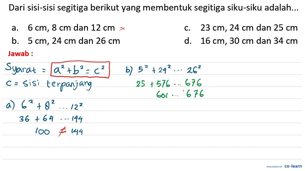 Dari sisi-sisi segitiga berikut yang membentuk segitiga