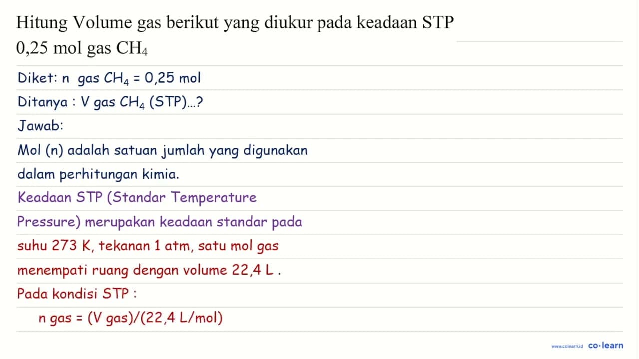 Hitung Volume gas berikut yang diukur pada keadaan STP 0,25