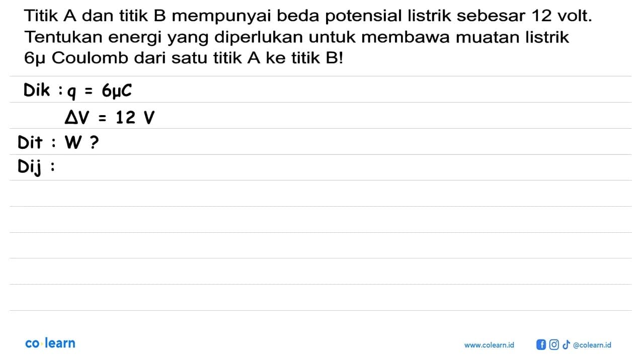 Titik A dan titik B mempunyai beda potensial listrik