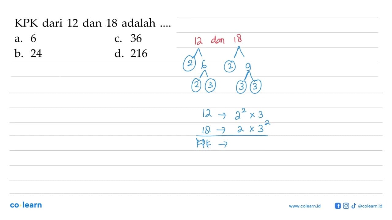 KPK dari 12 dan 18 adalah ....