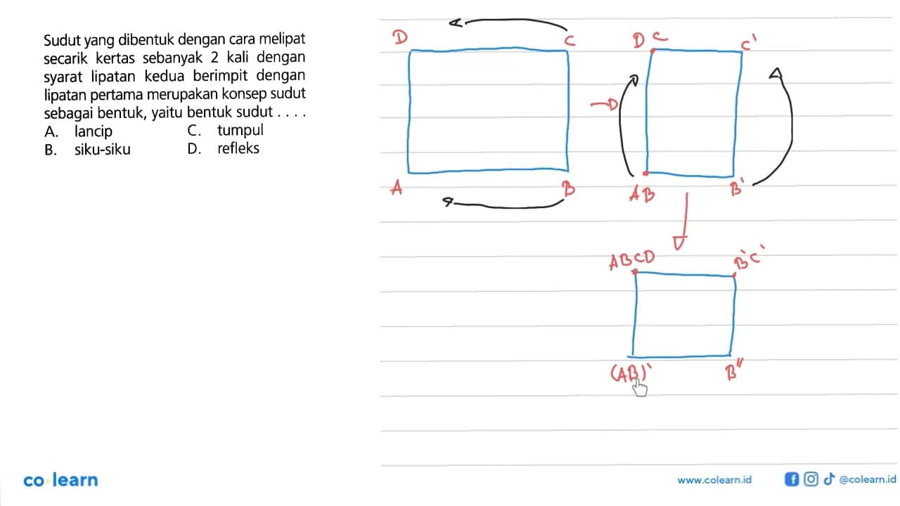 Sudut yang dibentuk dengan cara melipat secarik kertas