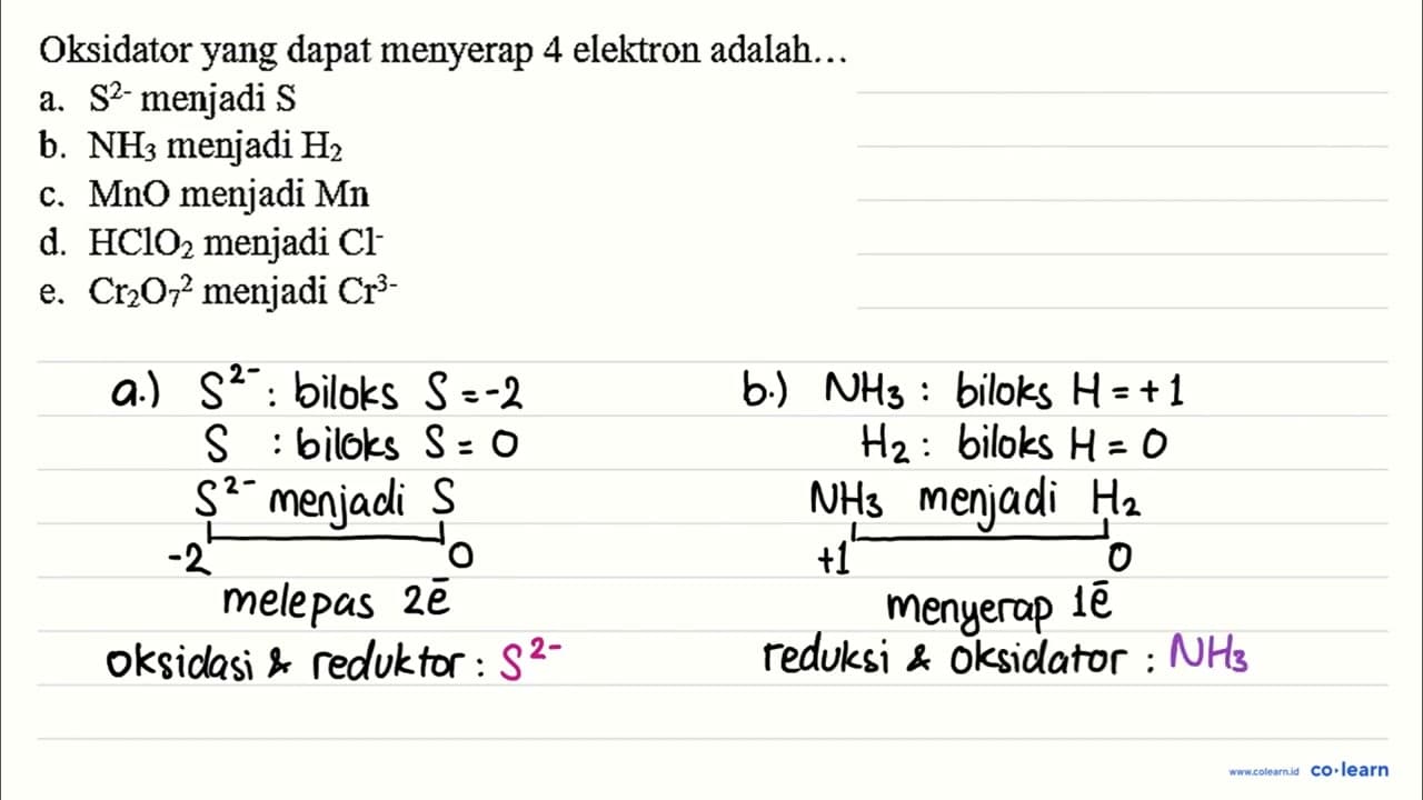 Oksidator yang dapat menyerap 4 elektron adalah... a.