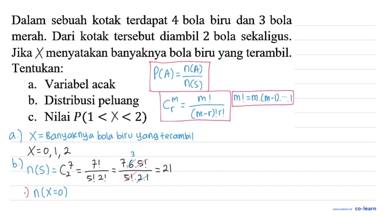 Dalam sebuah kotak terdapat 4 bola biru dan 3 bola merah.