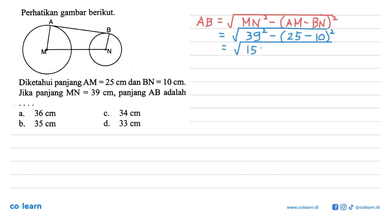 Perhatikan gambar berikut. Diketahui panjang AM=25 cm dan