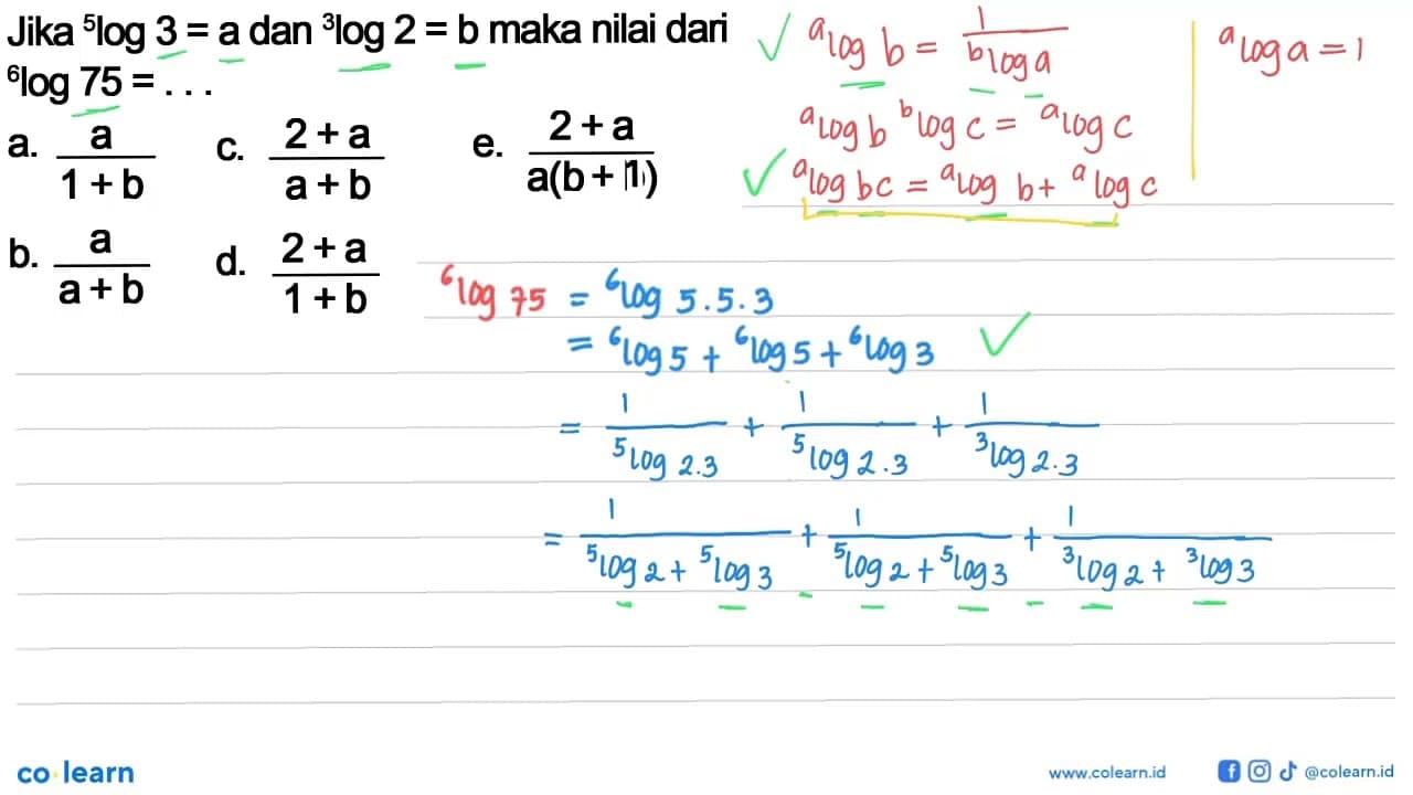 Jika 5 log 3=a dan 3 log 2=b maka nilai dari 6 log 75=...