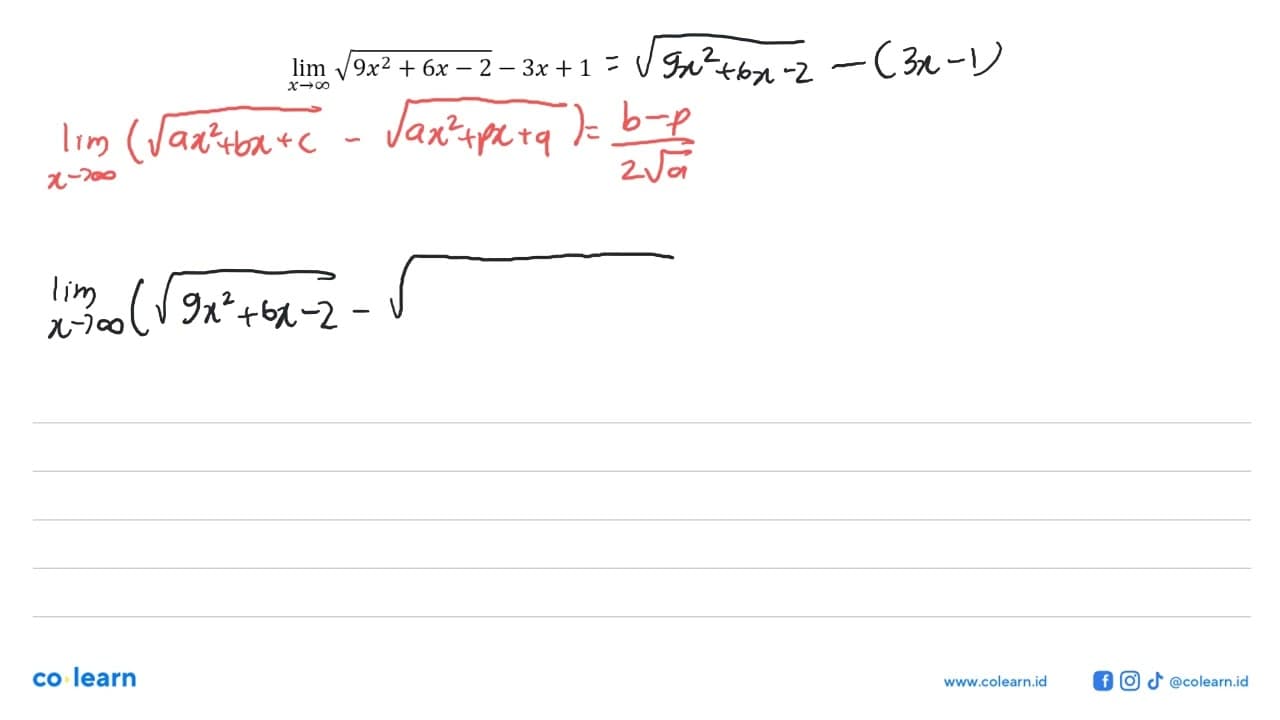 limit x -> tak hingga akar(9x^2+6x-2)-3x+1