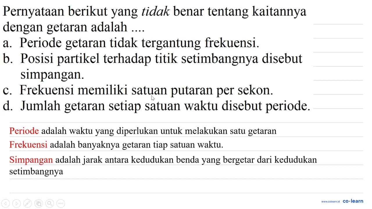 Pernyataan berikut yang tidak benar tentang kaitannya