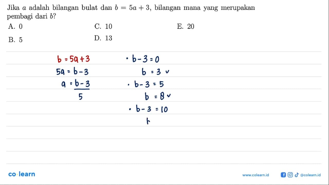 Jika a adalah bilangan bulat dan b = 5a + 3, bilangan mana