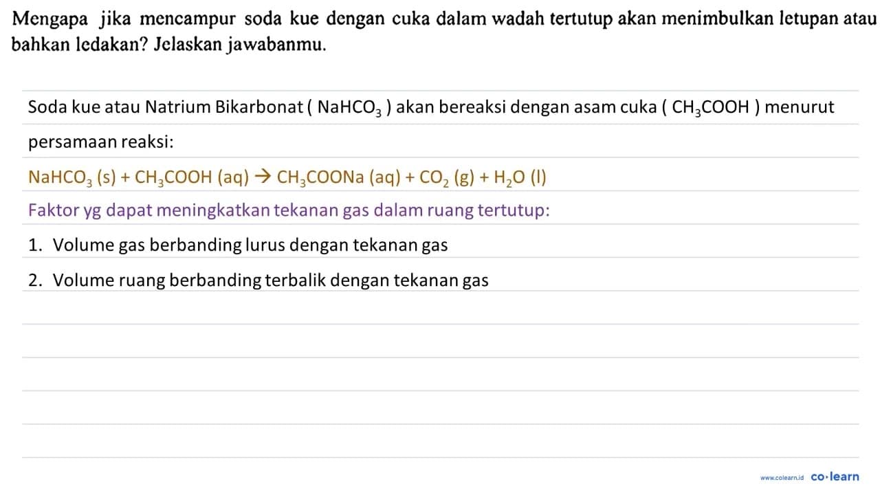 Mengapa jika mencampur soda kue dengan cuka dalam wadah