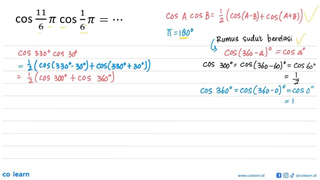 cos(11/6pi)cos(1/6pi) = ...